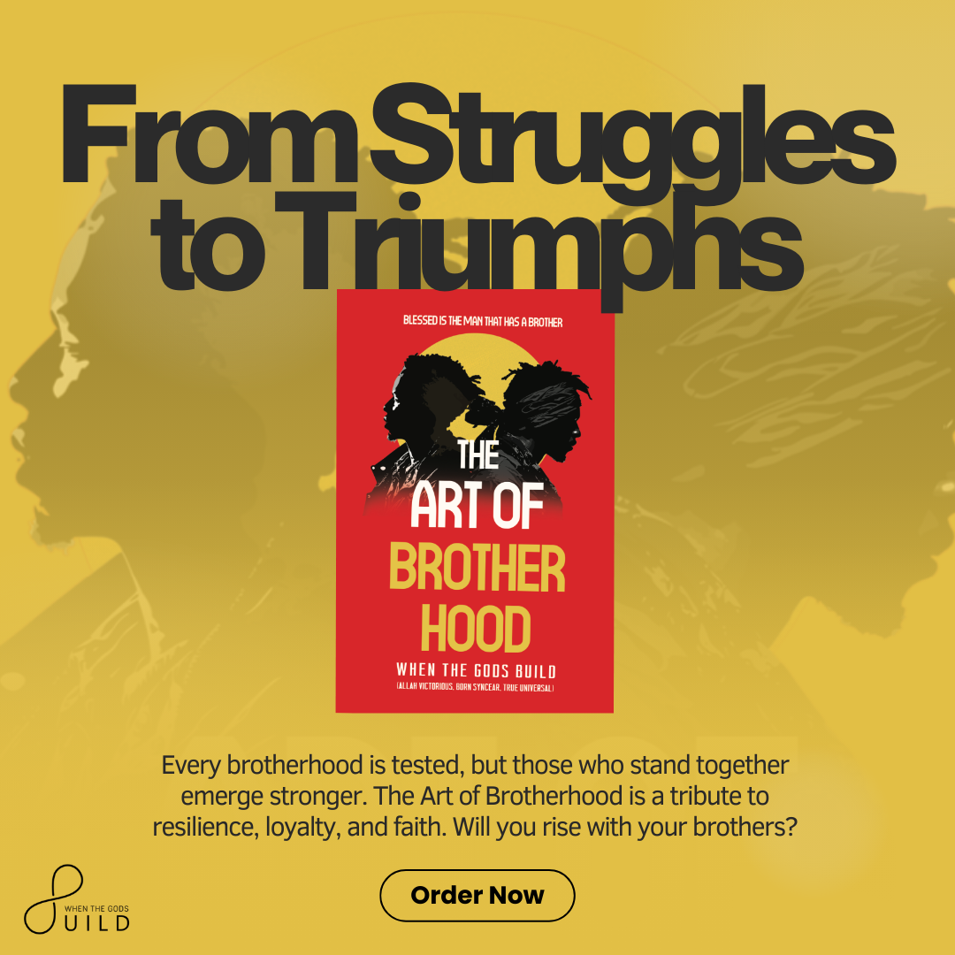 The Art of Brotherhood: Blessed is the Man that has a Brother
