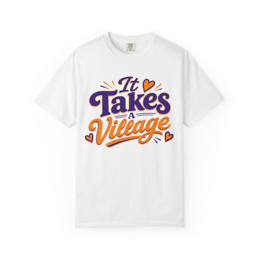 It Takes a Village T-Shirt