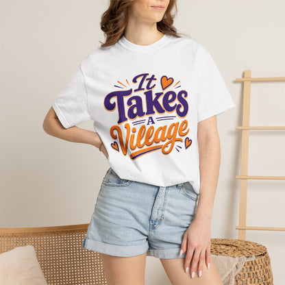 It Takes a Village T-Shirt