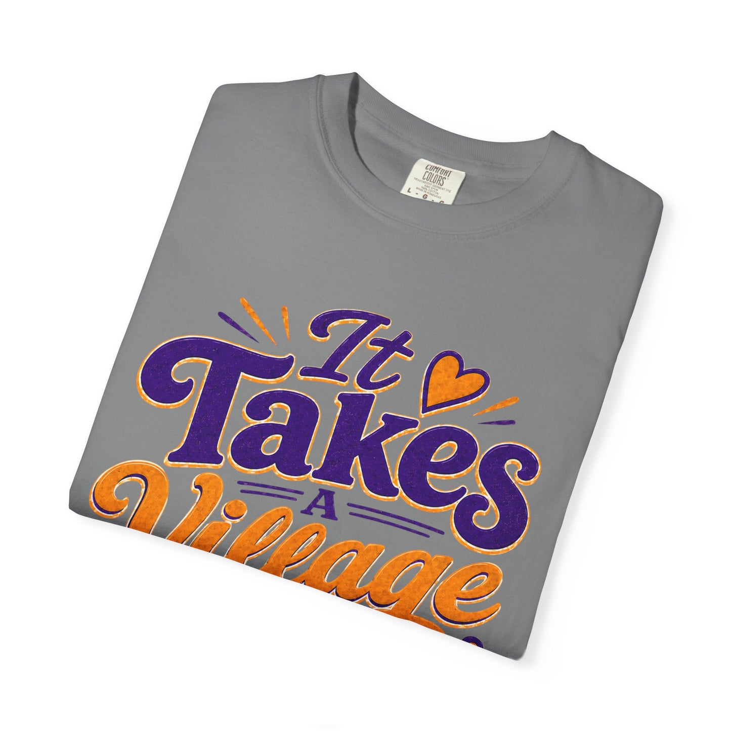 It Takes a Village T-Shirt