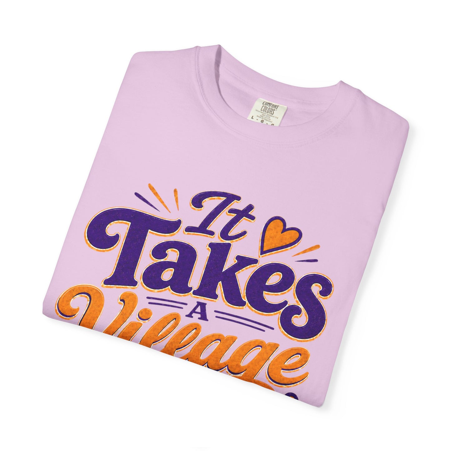 It Takes a Village T-Shirt