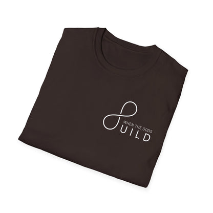 When The Gods Build T-Shirt